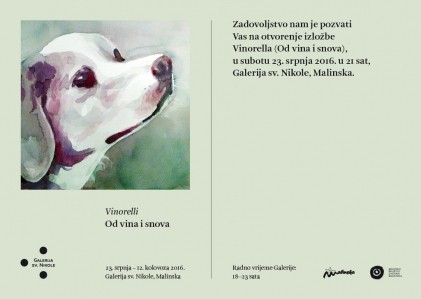 Galerija Sv. Nikole: Izložba Vinorelli – Od vina i snova