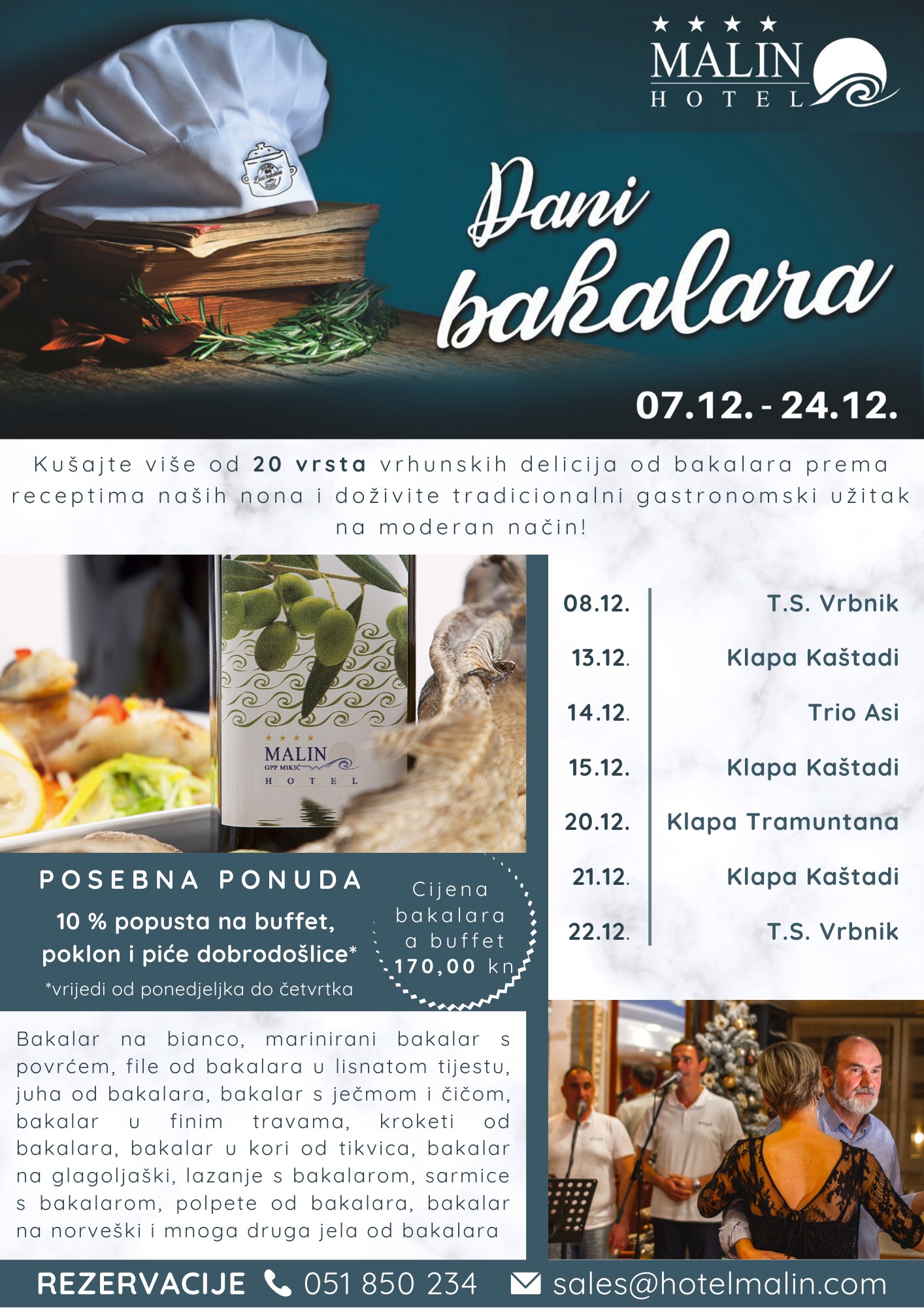 Dani bakalara u hotelu Malin