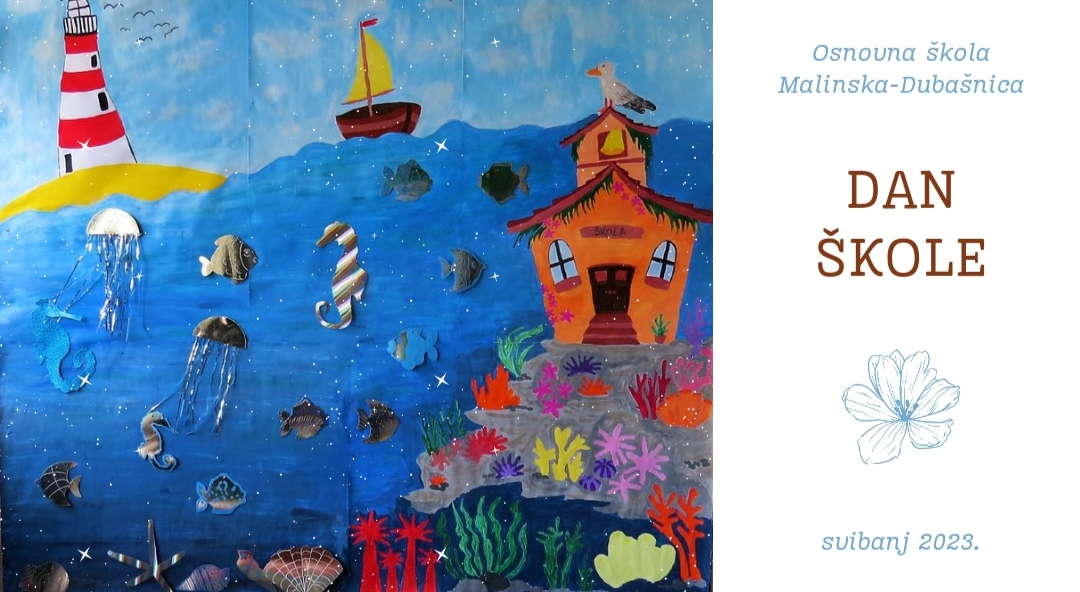 Obilježavanje Dana škole Malinska – Dubašnica