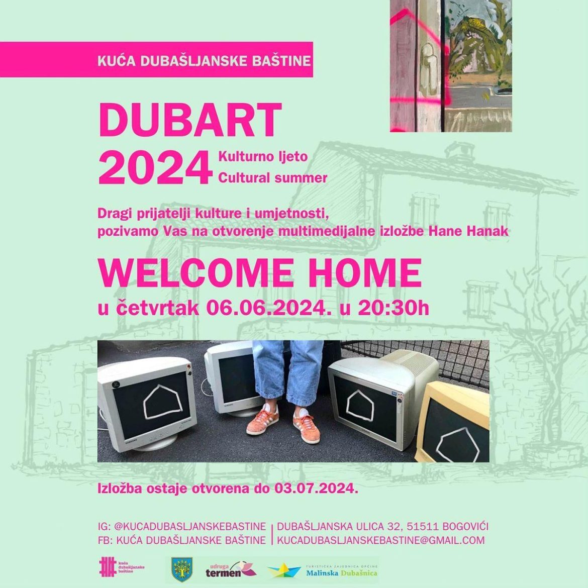 Izložbom Hane Hanak “Welcome home” otvara se DUBART Kulturno ljeto u Kući dubašljanske baštine