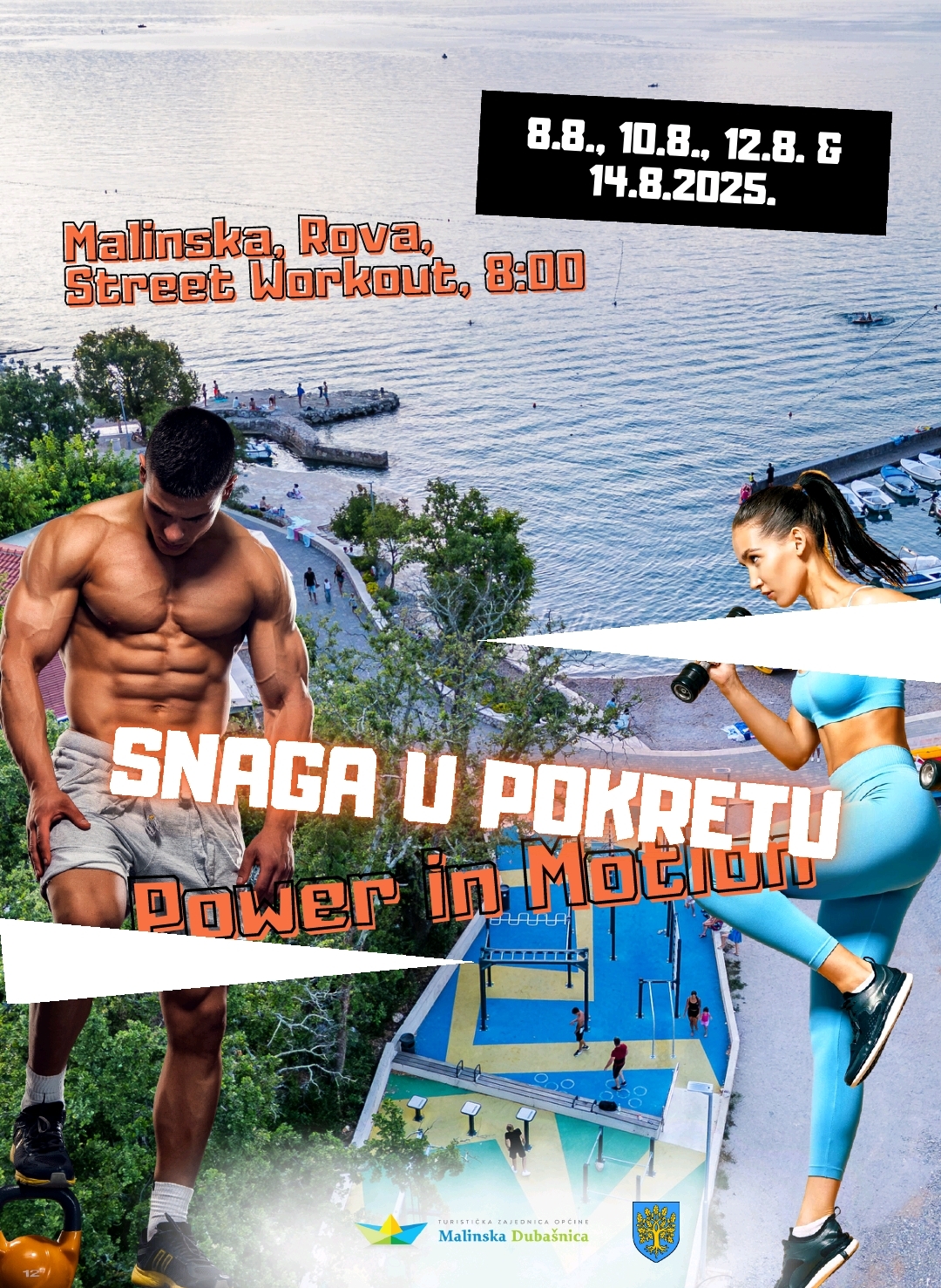 Snaga u pokretu 8.8., 10.8., 12.8. & 14.8.2025.